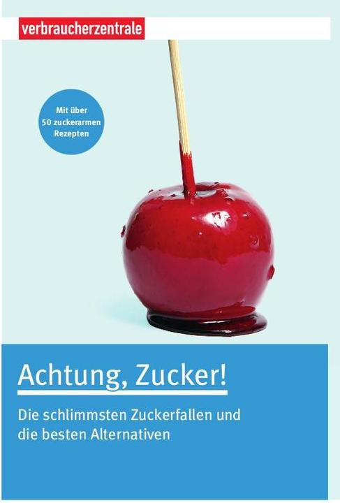 Produktbild Achtung, Zucker! (Deutsch, Claudia Boss-Teichmann, 2016)