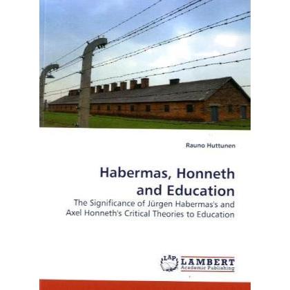 Habermas, Honneth and Education, Fachbücher