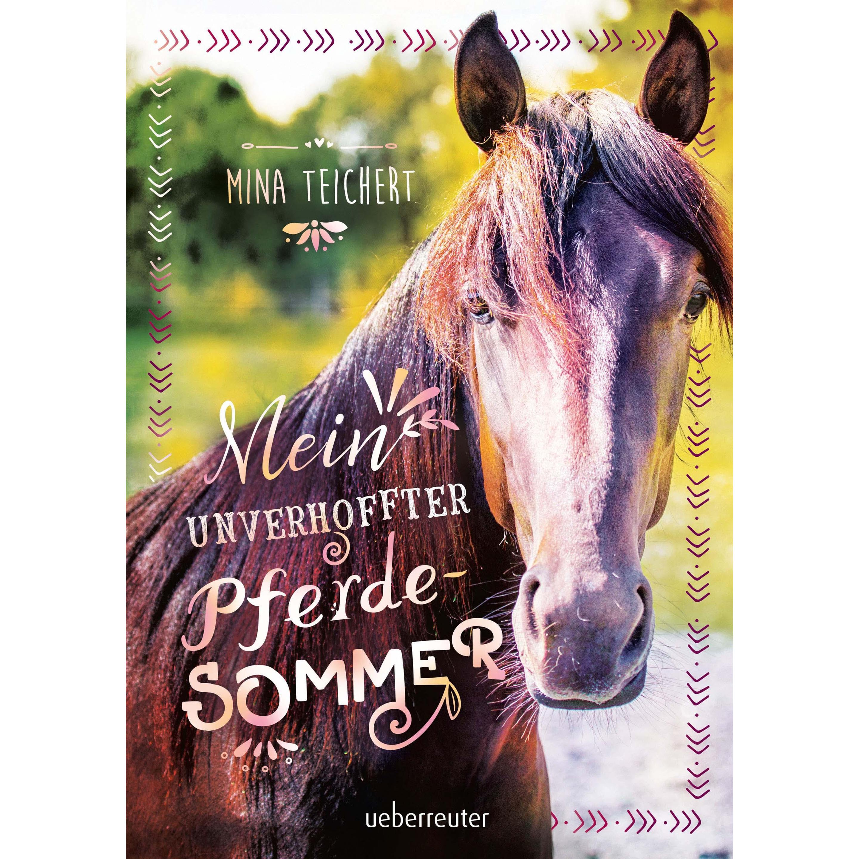 Mein unverhoffter Pferdesommer, Kinderbücher von Mina Teichert