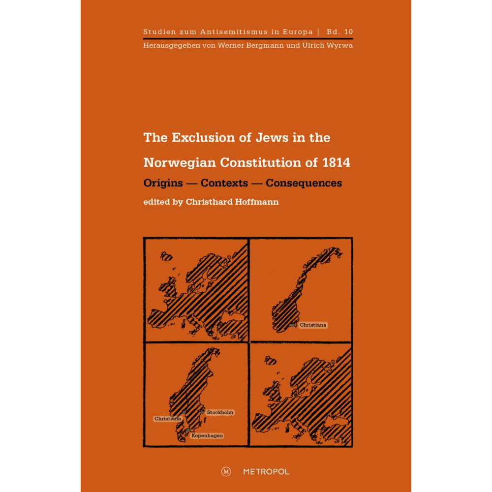 The Exclusion of Jews in the Norwegian Constitution of 1814, Fachbücher