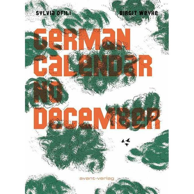 German Calender No December, Belletristik von Sylvia Ofili, Birgit Weyhe