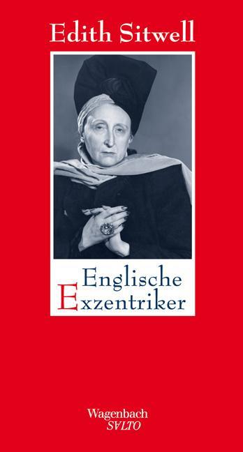 Produktbild Englische Exzentriker (Deutsch, Edith Sitwell, 2013)