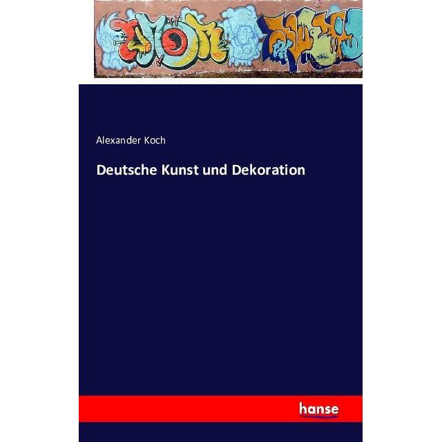 Deutsche Kunst und Dekoration, Fachbücher von Alexander Koch
