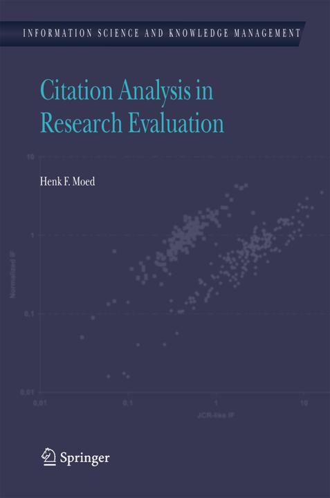 Citation Analysis in Research Evaluation (Englisch, Henk F. Moed, 2010)