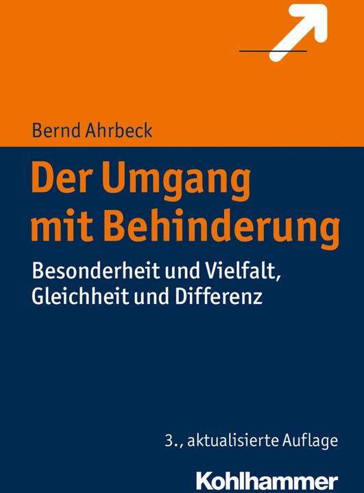Produktbild Der Umgang mit Behinderung (Deutsch, Bernd Ahrbeck, 2017)