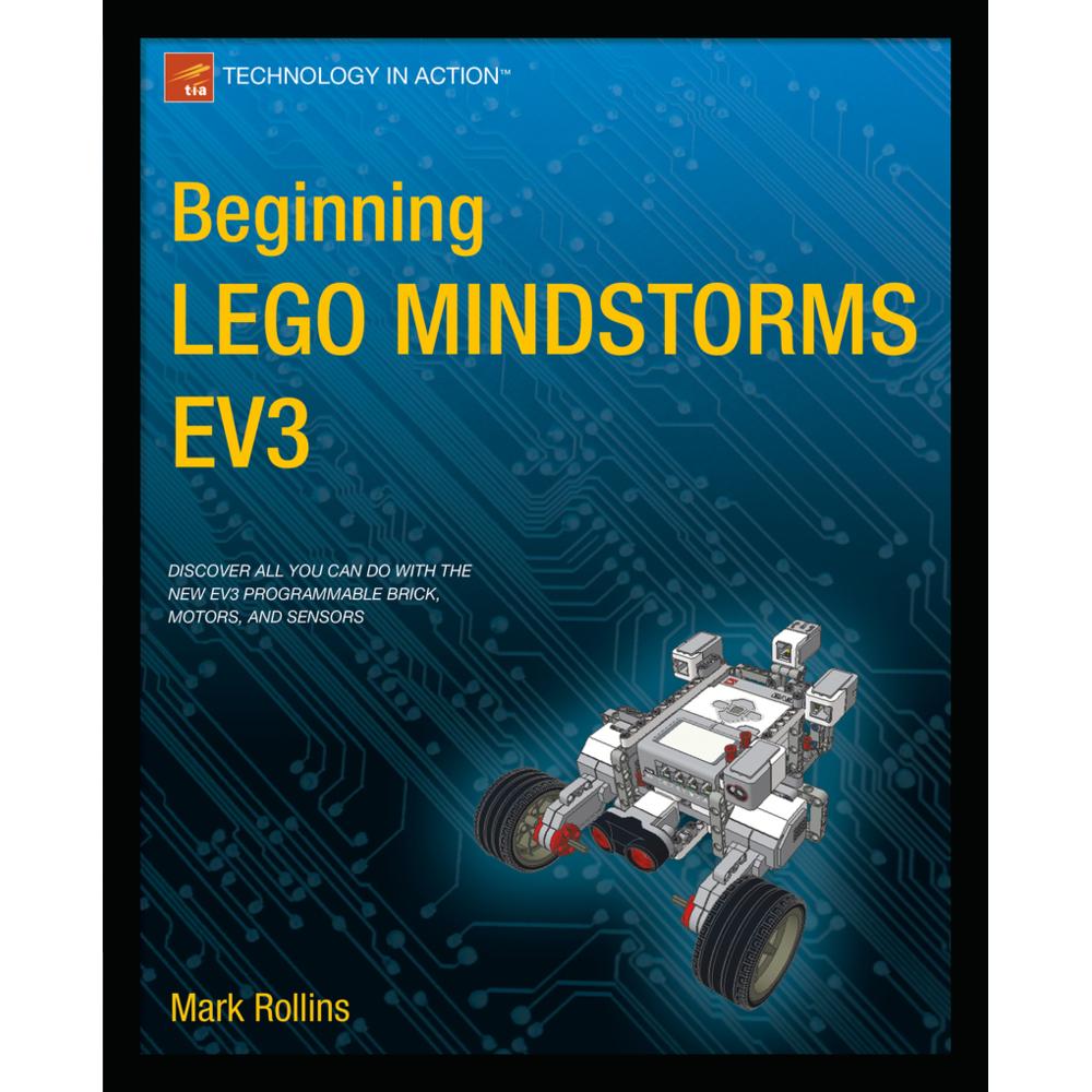 Beginning LEGO MINDSTORMS EV3, Fachbücher von Mark Rollins
