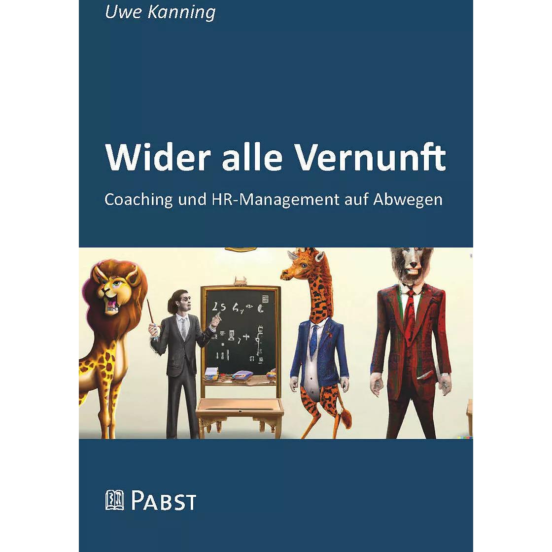 Wider alle Vernunft, Fachbücher von Uwe Peter Kanning