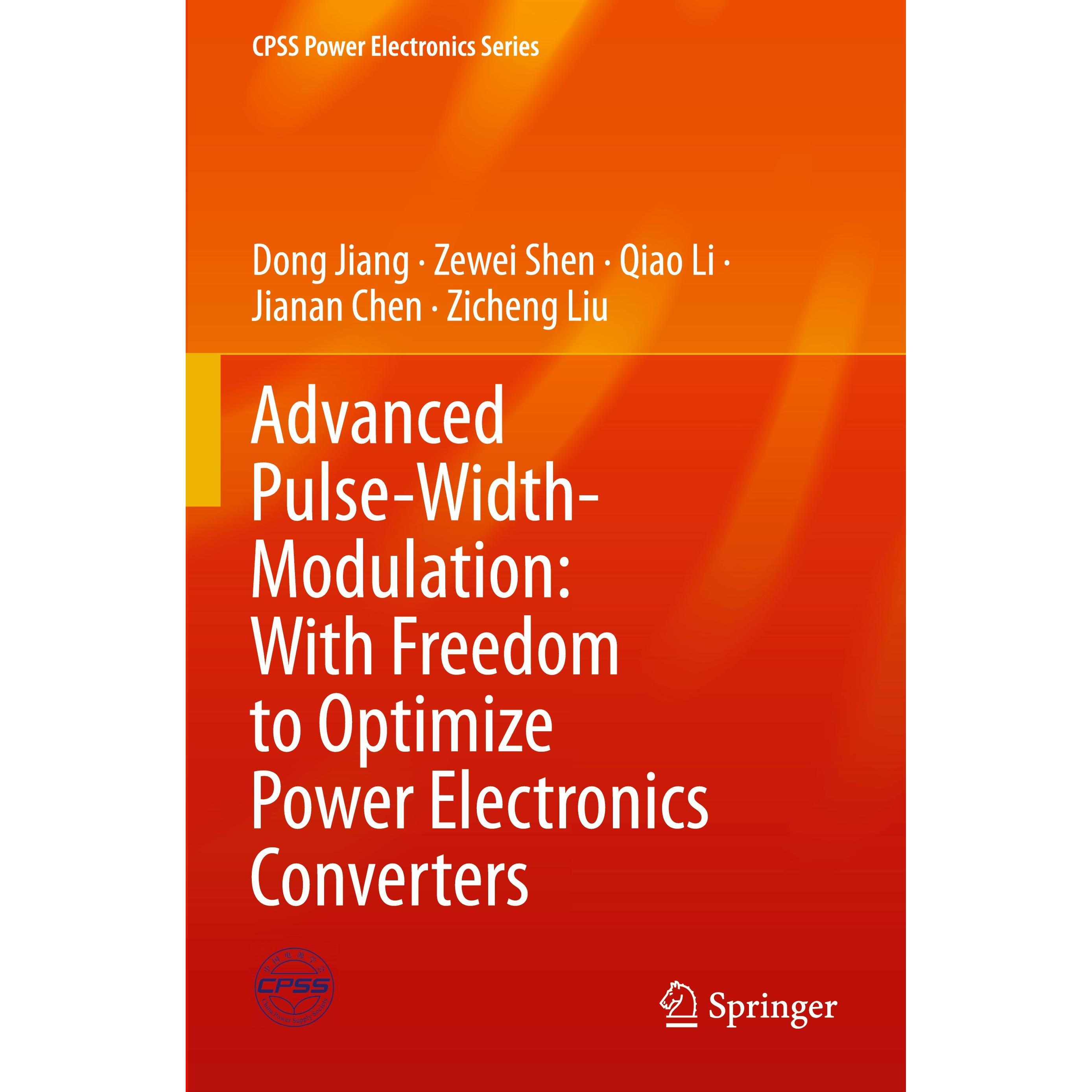 Advanced Pulse-Width-Modulation: With Freedom to Optimize Power Electronics Converters, Fachbücher von Qiao Li, Zicheng ...