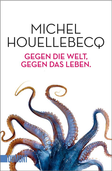 Immagine prodotto Gegen die Welt, gegen das Leben (Tedesco, Michel Houellebecq, Ronald Voullie, 2016)