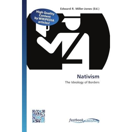 Nativism, Fachbücher von Edward R. Miller-Jones