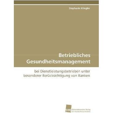Betriebliches Gesundheitsmanagement, Fachbücher