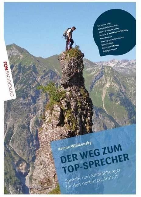 Produktbild Der Weg zum TOP Sprecher (Deutsch, Ariane Willikonsky, 2013)