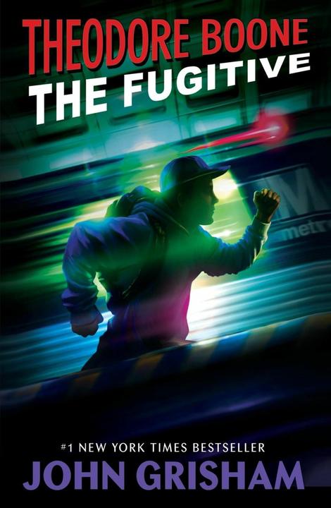 Produktbild Theodore Boone 05: The Fugitive (Englisch, John Grisham, 2016)