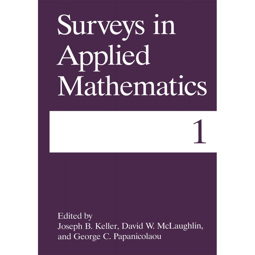 Surveys in Applied Mathematics, Fachbücher von George C. Papanicolaou, Joseph B. Keller, David W. McLaughlin