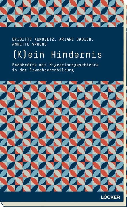Produktbild (K)ein Hindernis (Deutsch, Ariane Kukovetz Sadjed, 2014)