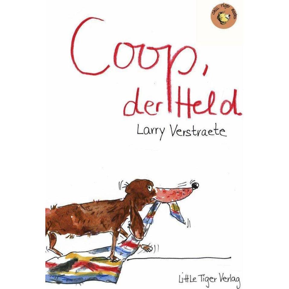 Coop, der Held, Kinderbücher von Larry Verstraete, Michael Raab