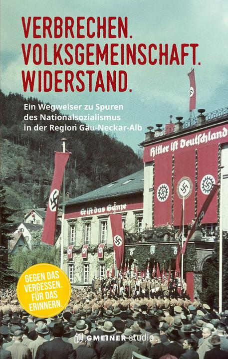 Produktbild Grupp:Verbrechen. Volksgemeinschaft. Wi (Deutsch, Dieter Grupp, Heinz Högerle, Ines Mayer, Martin Ulmer, 2025)