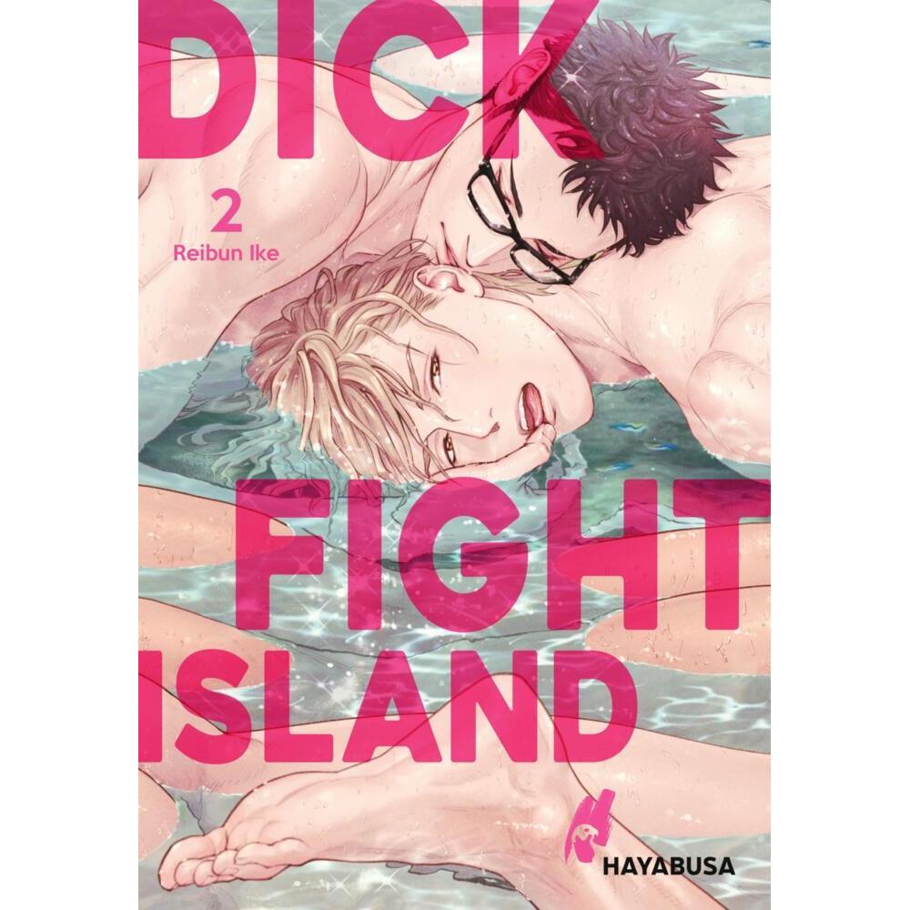 Thumbnail - Dick Fight Island 2, Belletristik von Dorothea Überall, Reibun Ike