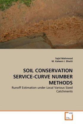 Produktbild Soil Conservation Service-Curve Number Methods (Deutsch, M. Kaleem I. Bhatti, Sajid Mahmood, 2010)