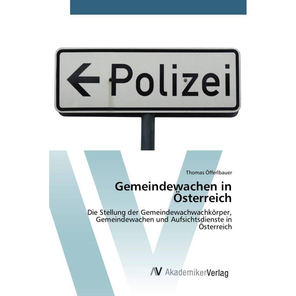 Gemeindewachen in Österreich, Fachbücher von Thomas Öfferlbauer
