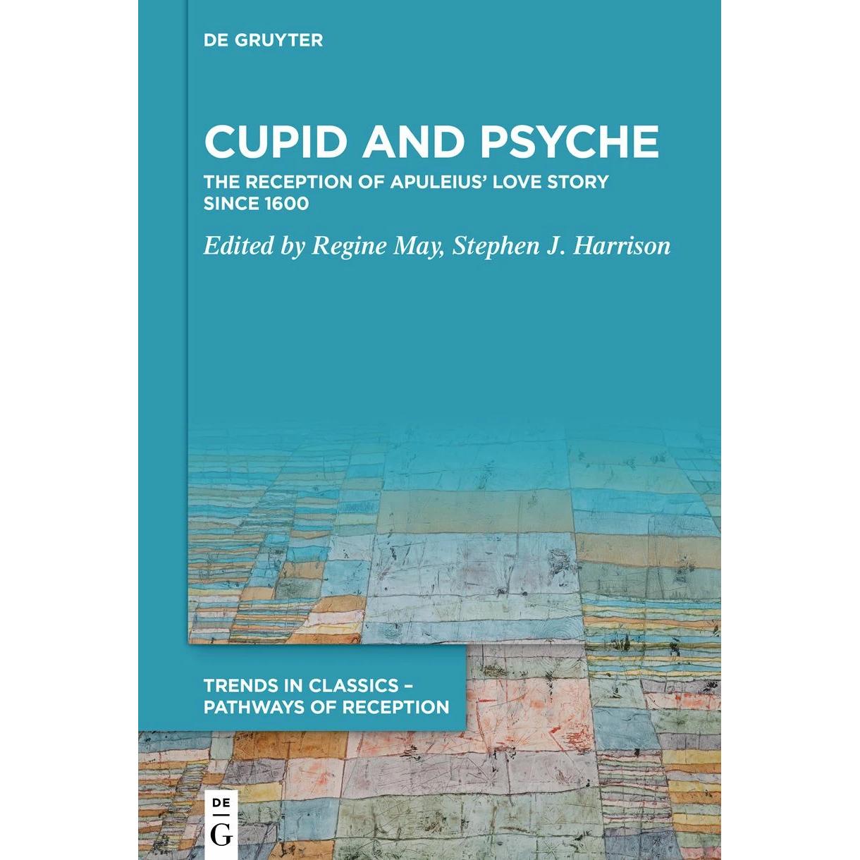 Cupid and Psyche, Sachbücher von Stephen J. Harrison, Regine May