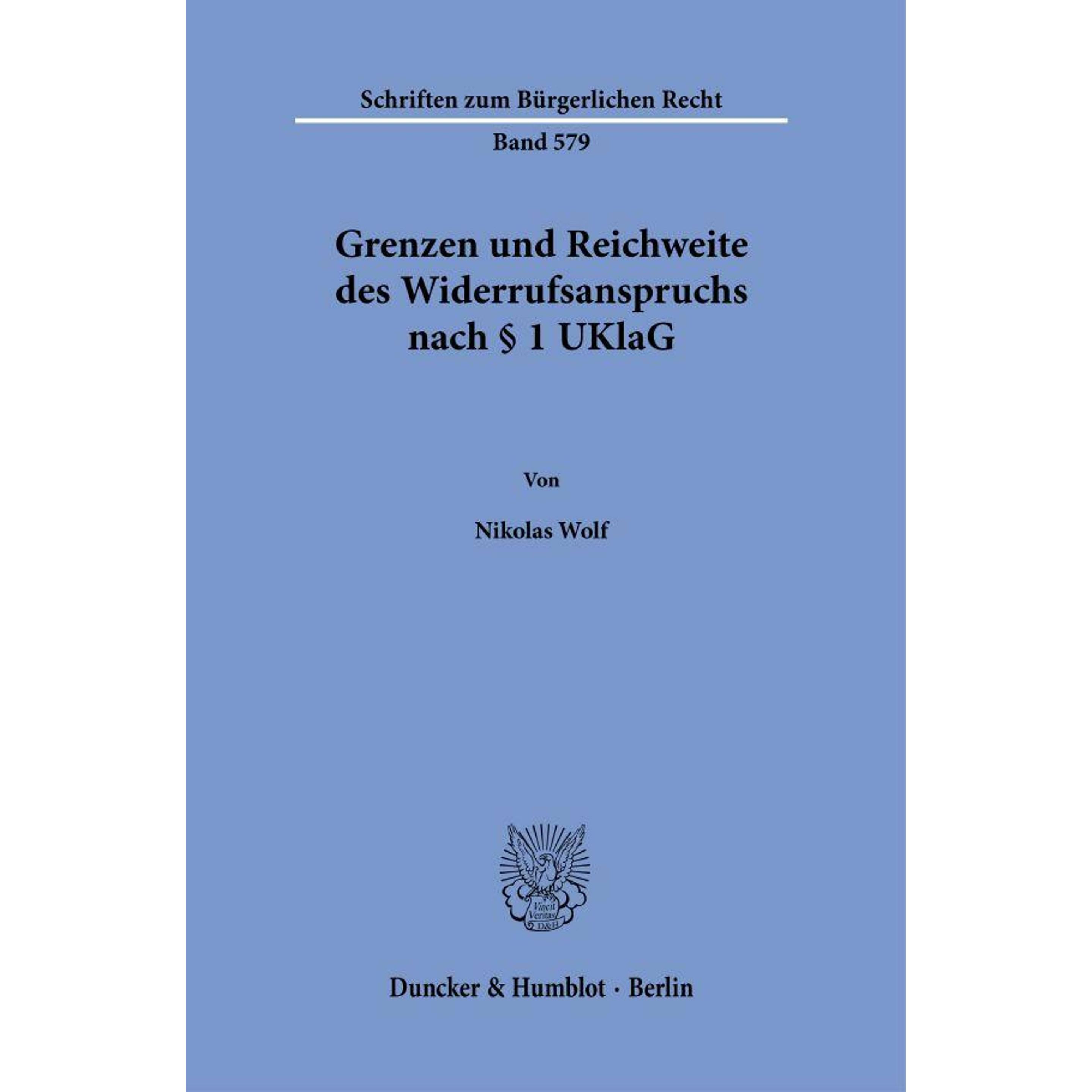 Wolf:Grenzen und Reichweite des Widerru, Sachbücher von Nikolas Wolf