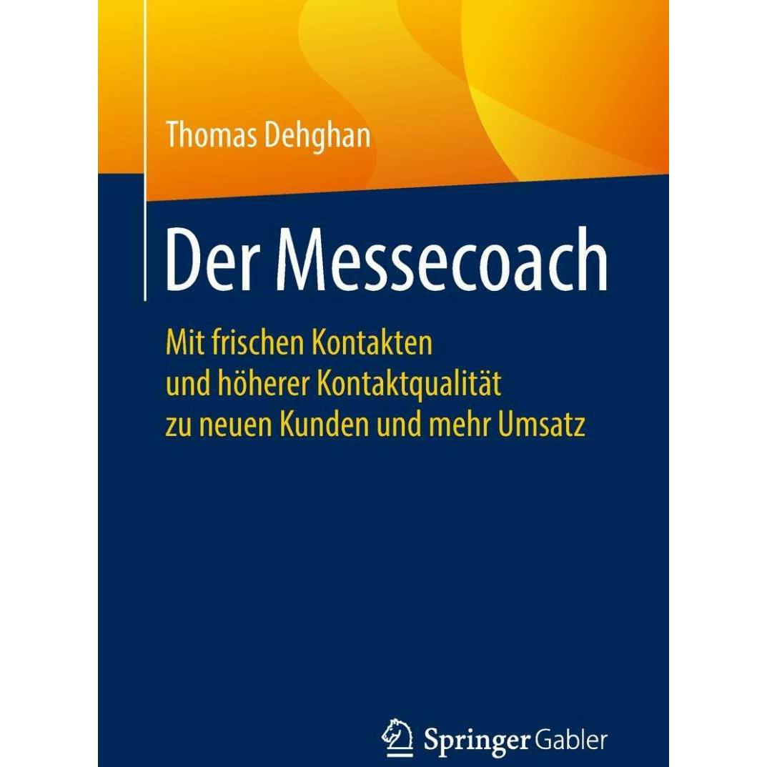 Der Messecoach, Fachbücher von Thomas Dehghan