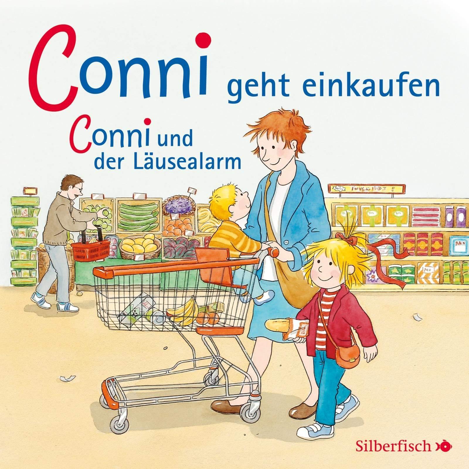 Conni geht einkaufen / und der Läusealarm, Hörbücher von Liane Schneider