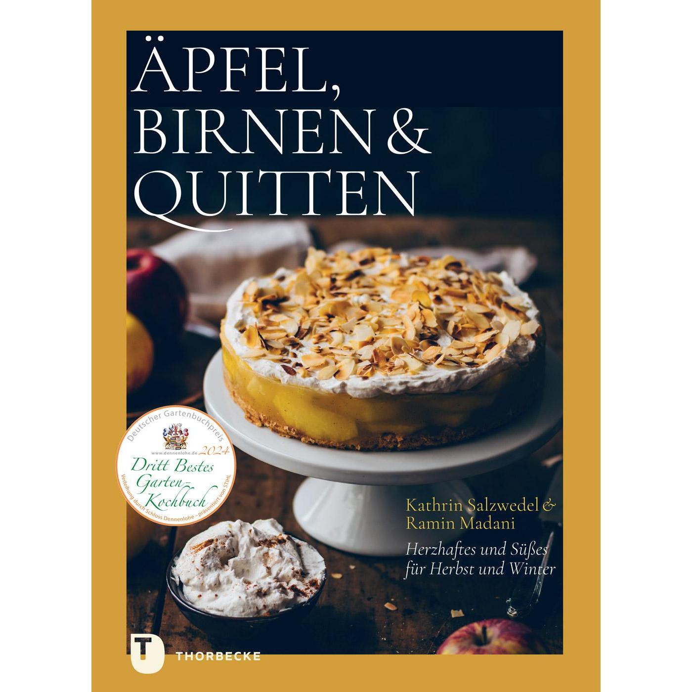 Äpfel, Birnen & Quitten, Ratgeber von Ramin Madani, Kathrin Salzwedel