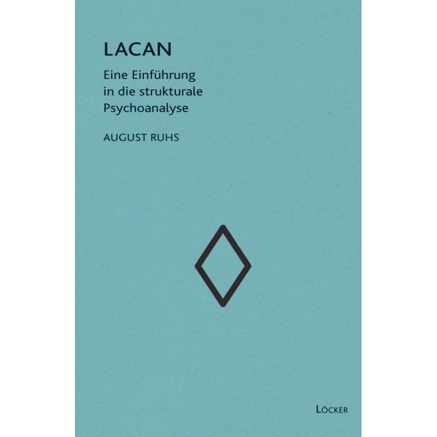 Lacan, Fachbücher von August Ruhs
