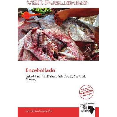 Encebollado, Ratgeber von Larrie Benton Zacharie
