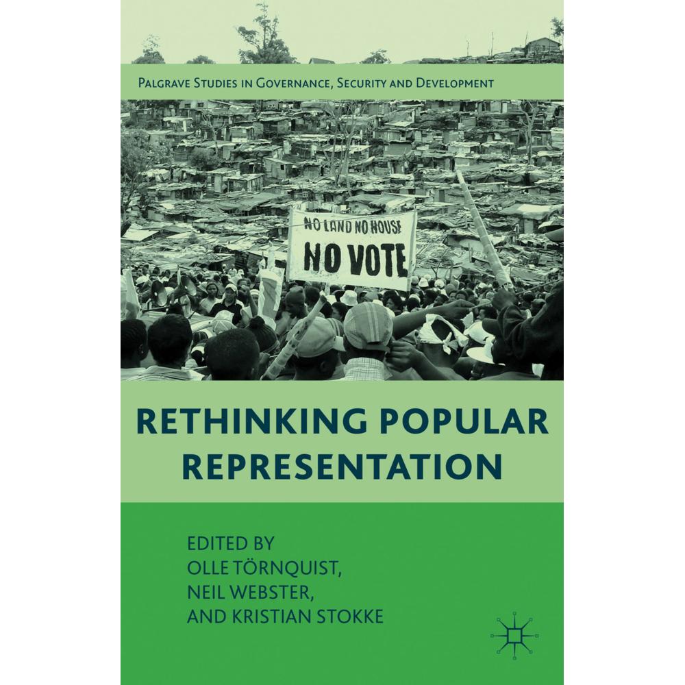 Rethinking Popular Representation, Fachbücher von Olle Törnquist, Kristian Stokke, Neil Webster