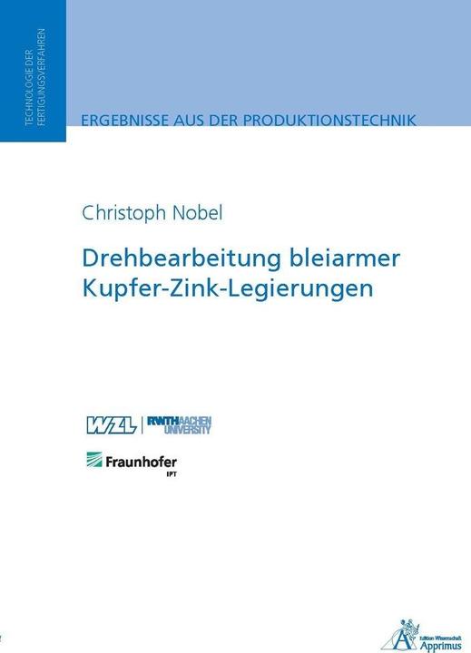 Produktbild Drehbearbeitung bleiarmer Kupfer-Zink-Legierungen (Deutsch, Christoph Nobel, 2016)
