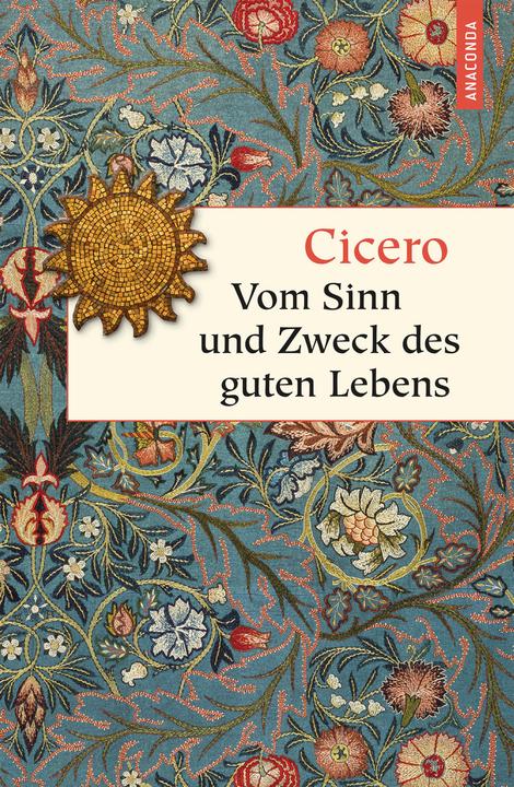 Produktbild Vom Sinn und Zweck des guten Lebens (Deutsch, Cicero, 2018)