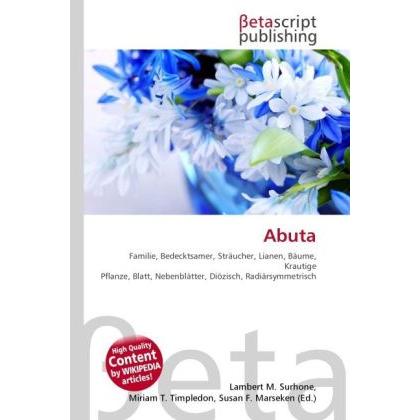 Thumbnail - Abuta, Fachbücher von Lambert M. Surhone, Miriam T. Timpledon, Susan F. Marseken
