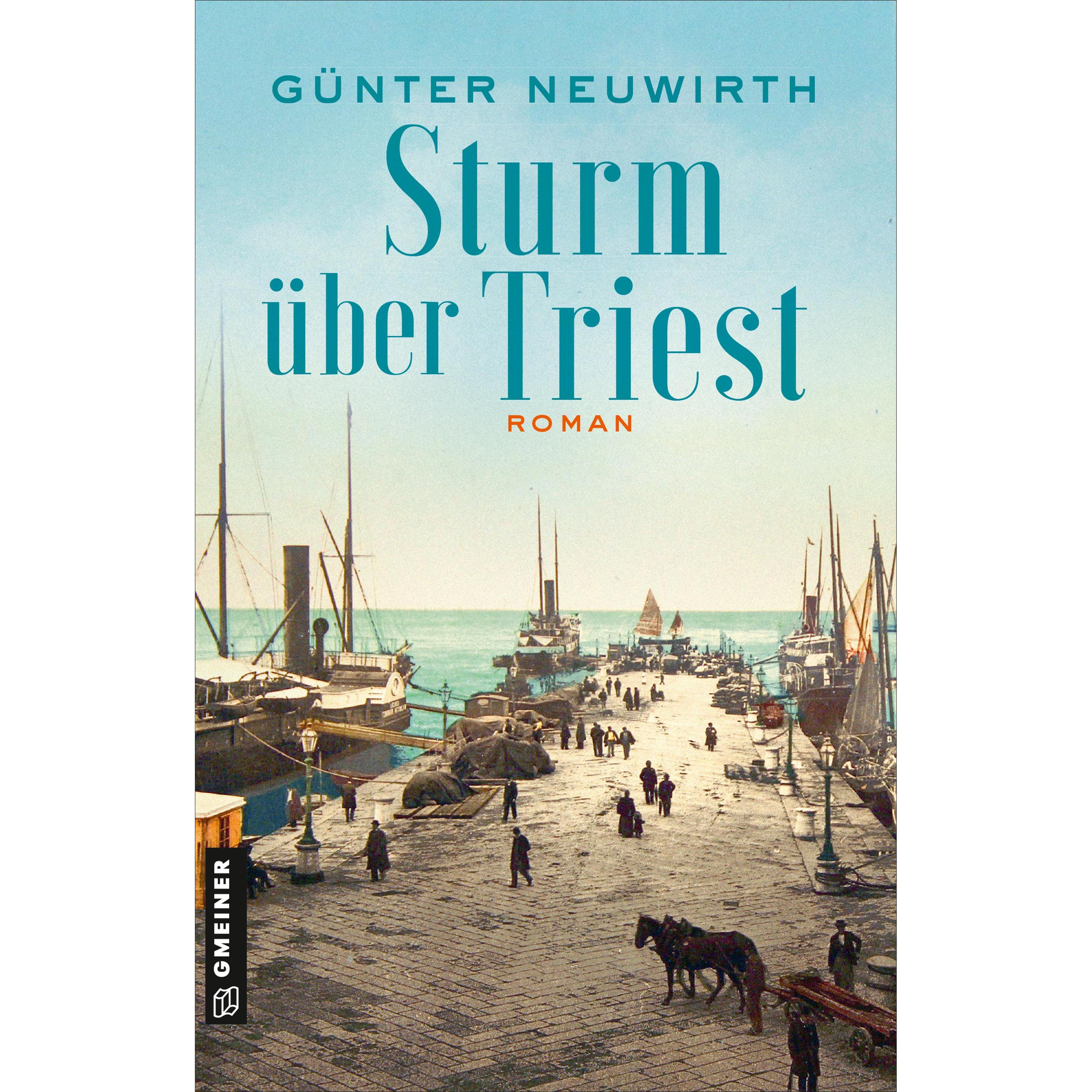 Thumbnail - Sturm über Triest, Belletristik von Günter Neuwirth