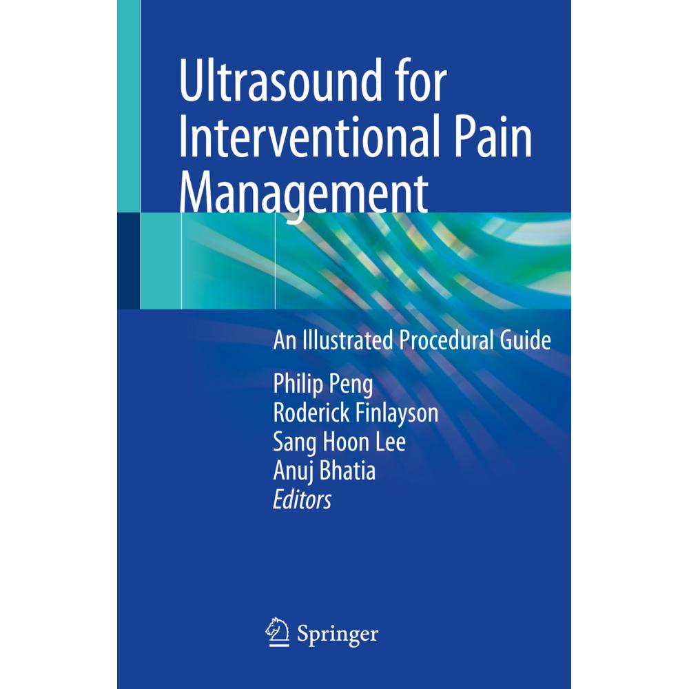 Ultrasound for Interventional Pain Management, Fachbücher von Roderick Finlayson, Philip Peng, Anuj Bhatia, Sang Hoon Le...
