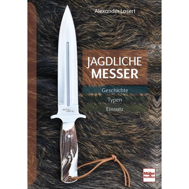 Jagdliche Messer, Ratgeber von Alexander Losert