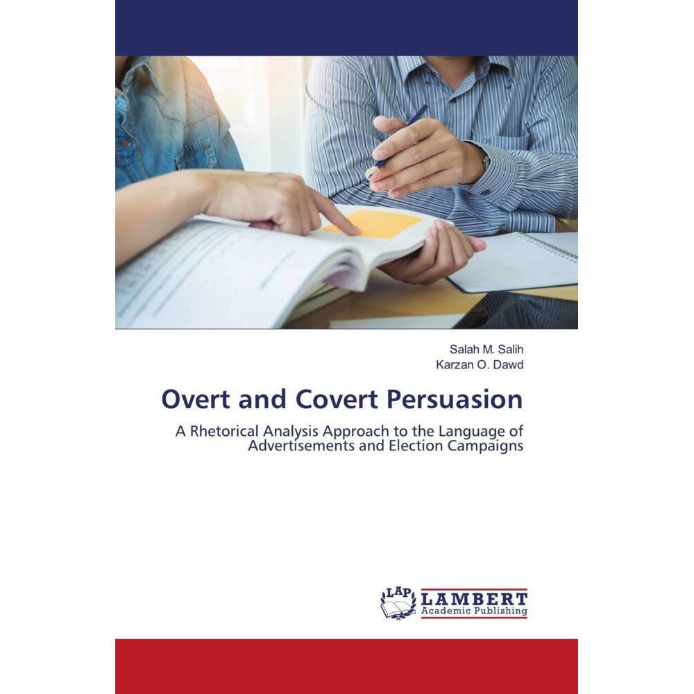 Overt and Covert Persuasion, Fachbücher von Karzan O. Dawd, Salah M. Salih