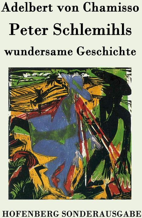 Produktbild Peter Schlemihls wundersame Geschichte (Deutsch, Adelbert von Chamisso, 2015)