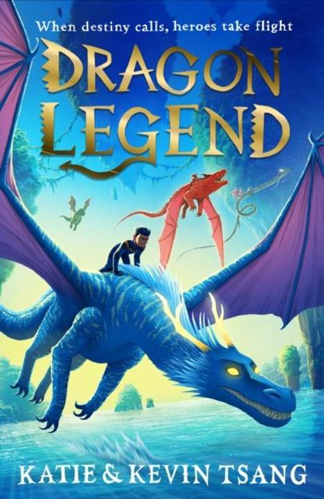 Dragon Legend (Englisch, Katie Tsang, Kevin Tsang, 2021)