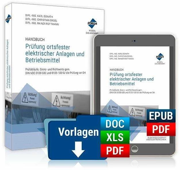 Immagine prodotto Handbuch Prüfung ortsfester elektrischer Anlagen und Betriebsmittel (Tedesco, Forum Verlag Herkert, 2021)