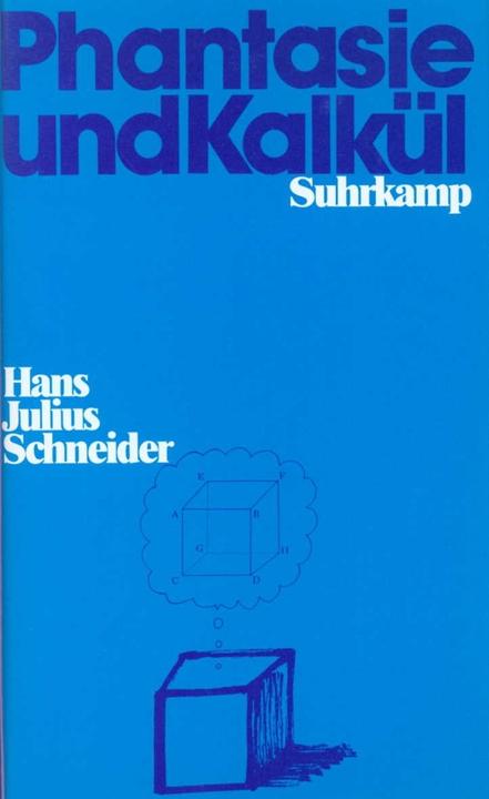 Produktbild Phantasie und Kalkül (Deutsch, Hans J. Schneider, 1992)