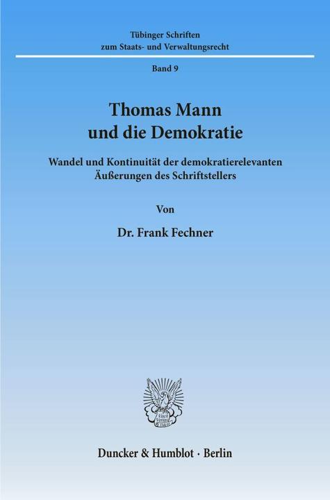 Produktbild Thomas Mann und die Demokratie (Deutsch, Frank Fechner, 1990)
