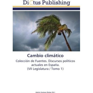 Cambio climático, Fachbücher von Andrés Santana Muñoz