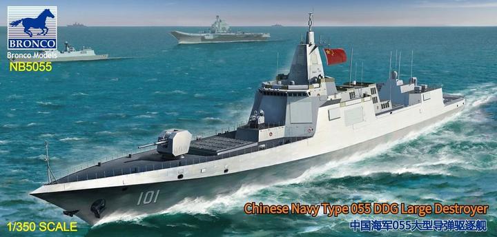 Actual product image Bronco Chinese Navy Type 055 DDG Large Destroyer