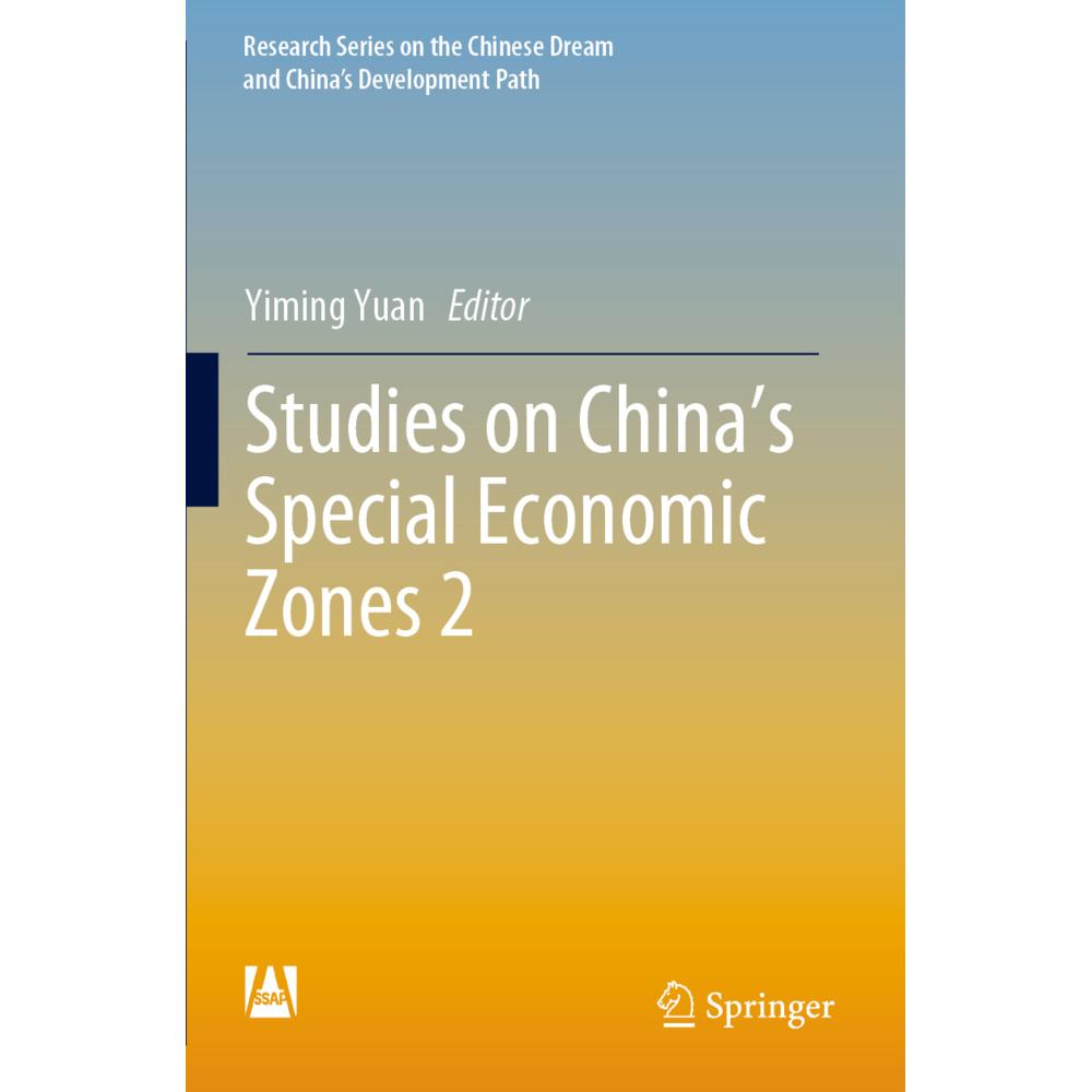 Studies on China's Special Economic Zones 2, Fachbücher von Yiming Yuan
