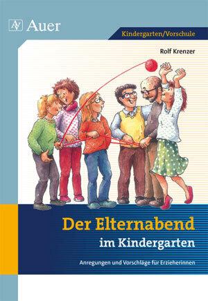 Produktbild Der Elternabend im Kindergarten (Deutsch, Rolf Krenzer, 2020)