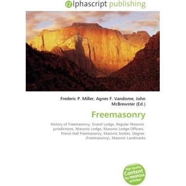Freemasonry, Fachbücher von Frederic P. Miller, John McBrewster, Agnes F. Vandome