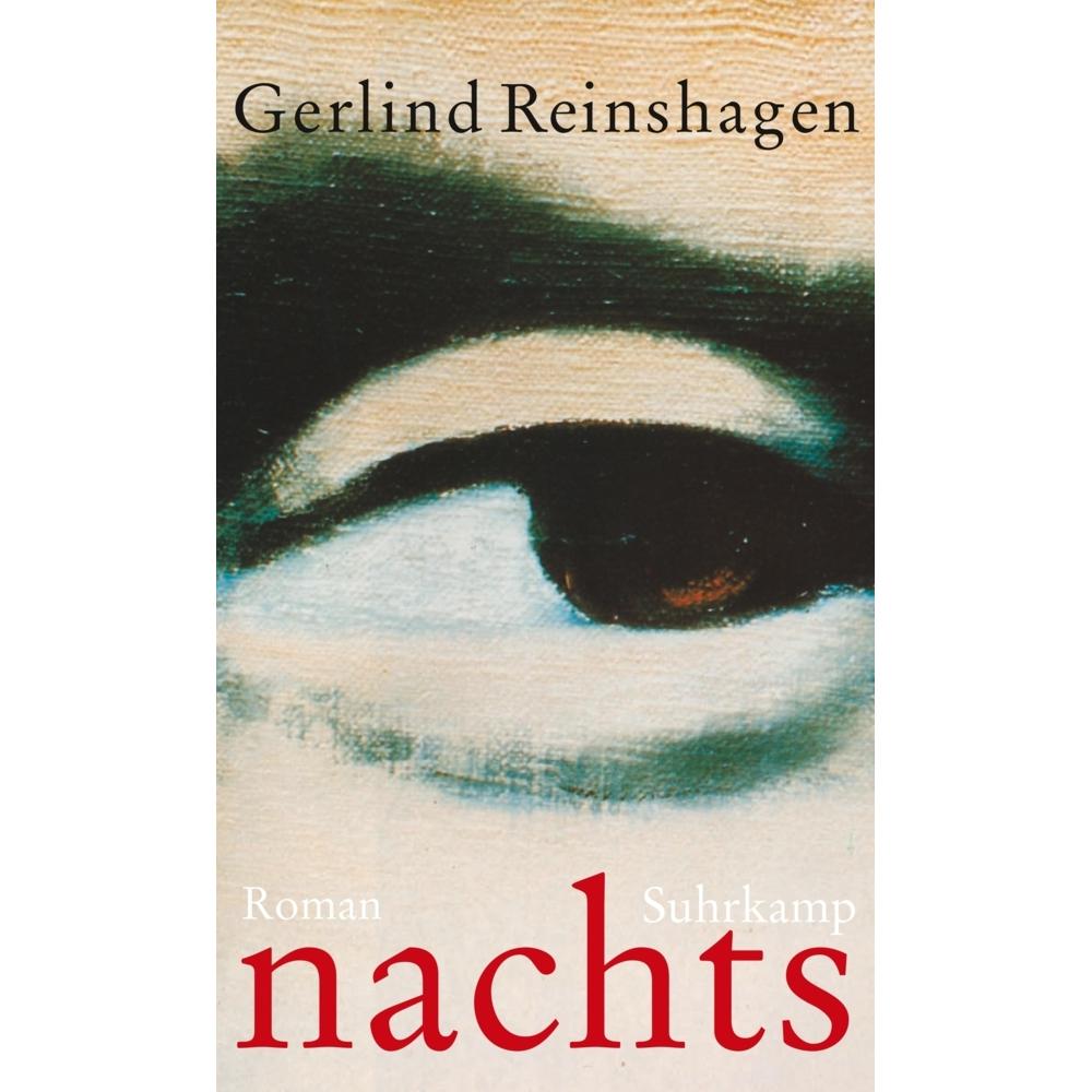 nachts, Belletristik von Gerlind Reinshagen